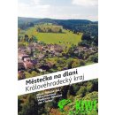 Městečka na dlani - Královéhradecký kraj - Jakub Potůček