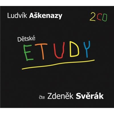 Dětské etudy - 2CD - Ludvík Aškenazy – Zboží Dáma