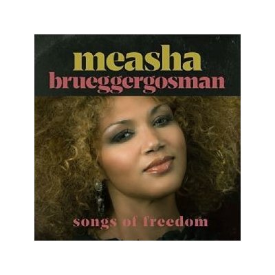 Songs of Freedom - Measha Brueggergosman CD – Hledejceny.cz