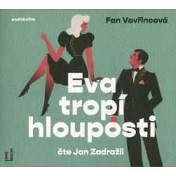 Eva tropí hlouposti - Čte Jan Zadražil