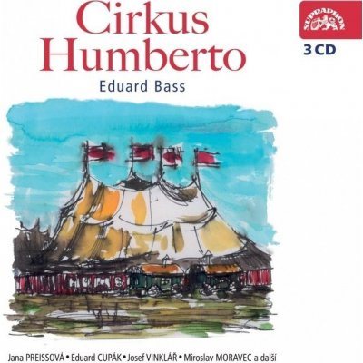 Cirkus Humberto - Eduard Bass - 3CD – Hledejceny.cz