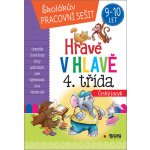 Hravě v hlavě - Český jazyk 4. třída - Domácí pracovní sešit – Zbozi.Blesk.cz