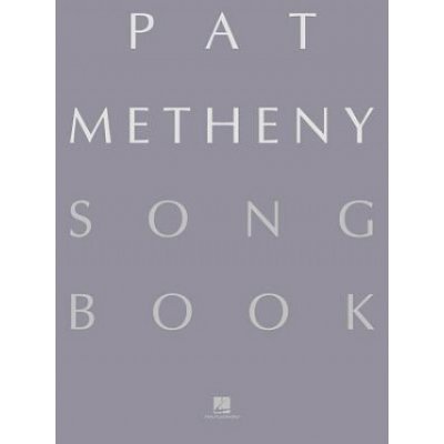 Pat Metheny Songbook: Lead Sheets Metheny PatPaperback – Zboží Mobilmania