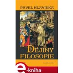 Dějiny filosofie - Pavel Hlavinka – Sleviste.cz