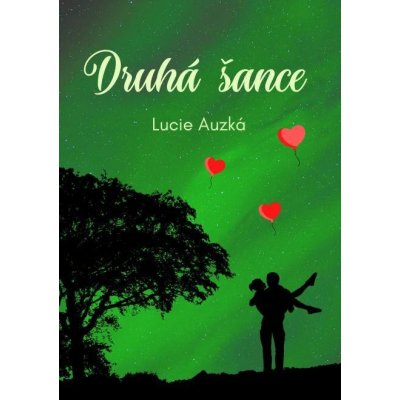 Druhá šance - Lucie Auzká