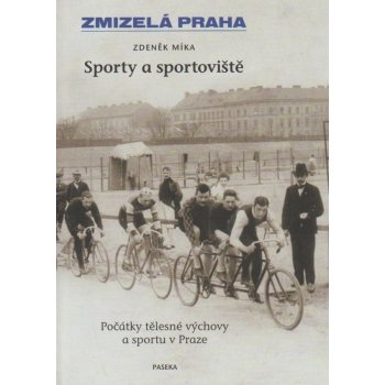 Sporty a sportoviště - Zdeněk Míka