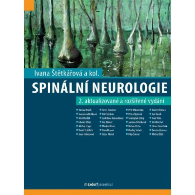 Spinální neurologie, 2. vydání - Ivana Štětkářová