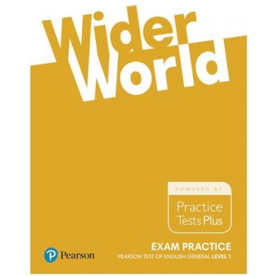 Wider World Exam Practice: Pearson Tests of English General Level 1 A2 - Liz Kilbey