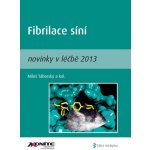 Fibrilace síní novinky v léčbě 2013 – Hledejceny.cz
