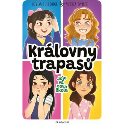 Královny trapasů – Jojo vs. nová škola – Hledejceny.cz