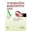 Elektronická kniha 10 nejdražších manažerských chyb - Jan Urban