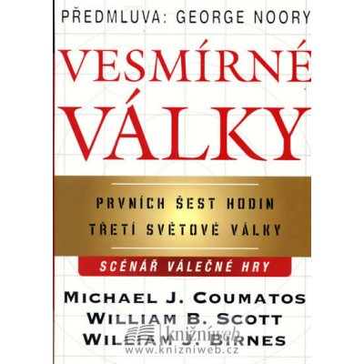 Vesmírné války - Coumatos Michael J., Scott William B., Birnes William J.