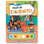 Světlo a zvuky Pojeď na staveniště! – Zboží Dáma