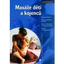 Masáže dětí a kojenců - Hašplová Jana