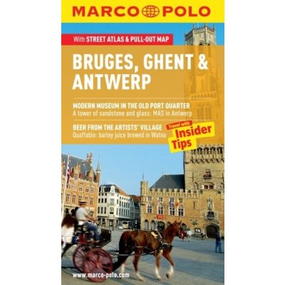 Bruges Ghent & Antwerp Marco Polo Guide