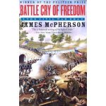 Battle Cry of Freedom - J. Mcpherson The Civil War – Hledejceny.cz