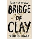 Bridge of Clay - Zusak Markus