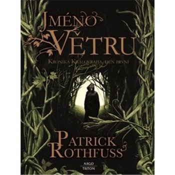 Jméno větru - Patrick Rothfuss