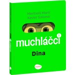 MUCHLÁČCI 1: DINA – Komiks pro nejmenší – Hledejceny.cz