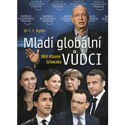 Mladí globální vůdci - Děti Klause Schwaba – Hledejceny.cz