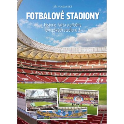 Vojkovský, Jiří - Fotbalové stadiony – Zboží Mobilmania