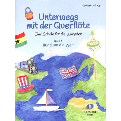 Unterwegs mit der Querflöte 2 Škola pro nejmenší hráče na příčnou flétnu – Zboží Mobilmania