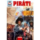 Piráti - Co,Jak,Proč - svazek 34 - Crummenerl Rainer