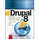 Polzer Jan: Drupal 8 Kniha – Hledejceny.cz