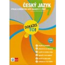 Dokážeš to! - Český jazyk 7 - Výklad a cvičení pro lepší znalosti v 7. třídě - kol.