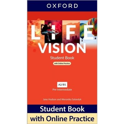 Life Vision Pre-Intermediate Student´s Book with Online Practice international edition - Hudson Jane, Salandyk Weronika – Zbozi.Blesk.cz