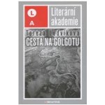 Cesta na Golgotu – Hledejceny.cz