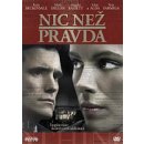 nic než pravda DVD