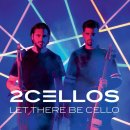 TWO CELLOS - LET THERE BE CELLO CD