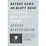 Before Dawn on Bluff Road / Hollyhocks in the Fog: Selected New Jersey Poems / Selected San Francisco Poems – Zboží Mobilmania