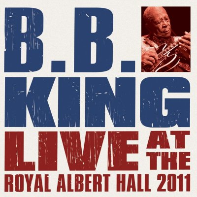 B.B. King BB King And Friends Live At The Royal Albert Hall – Zbozi.Blesk.cz