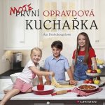 Moje první opravdová kuchařka - Ája Drahokoupilová – Zbozi.Blesk.cz