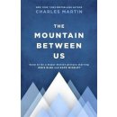 The Mountain Between Us : Soon to be a major motion picture starring Idris Elba and Kate W