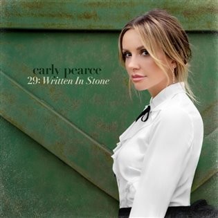 29: Written In Stone - Carly Pearce CD