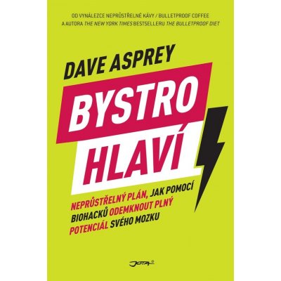 Bystrohlaví - Dave Asprey – Zboží Mobilmania