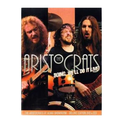 The Aristocrats - Boing, We'll Do It Live DVD