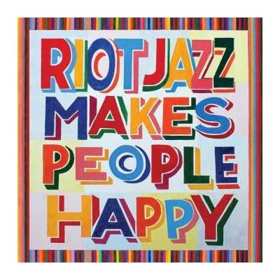 Riot Jazz Brass Band - Riot Jazz Makes People Happy LTD LP – Zbozi.Blesk.cz