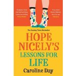 Hope Nicely's Lessons for Life - Caroline Day – Hledejceny.cz
