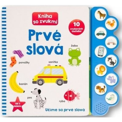 Prvé slová: Kniha so zvukmi - Svojtka&Co.