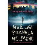 Než jsi poznala mé jméno – Sleviste.cz