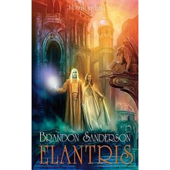 Elantris - Brandon Sanderson