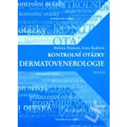 Kontrolní otázky - dermatovenerologie - Ivana Kuklová