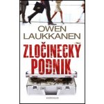 Zločinecký podnik - Owen Laukkanen – Zbozi.Blesk.cz