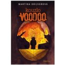 Kouzlo voodoo - Martina Drijverová