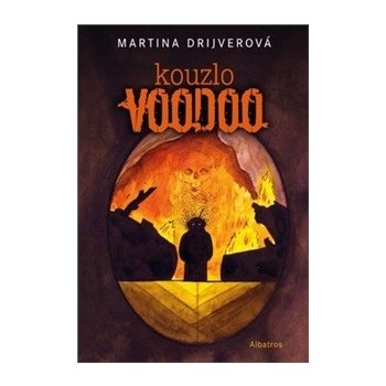 Kouzlo voodoo - Martina Drijverová