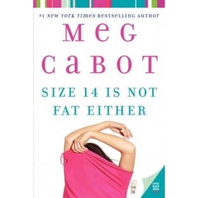 Size 14 Is Not Fat Either - Cabot Meg, Kairos Kristen – Zboží Mobilmania